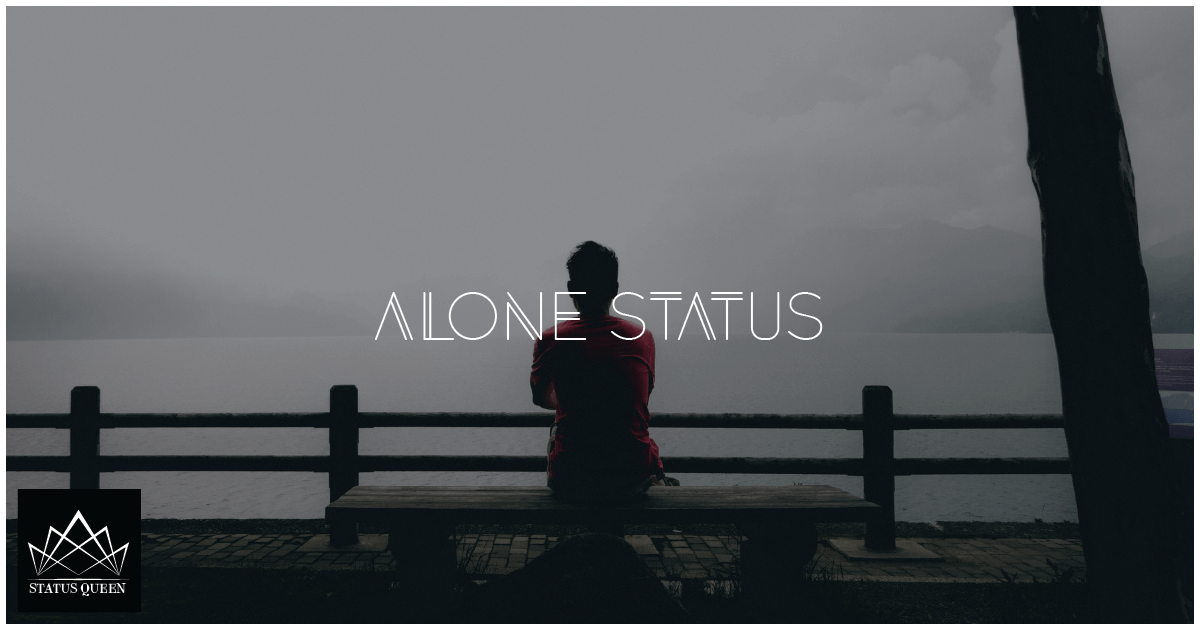 Alone Quotes Status for Whatsapp