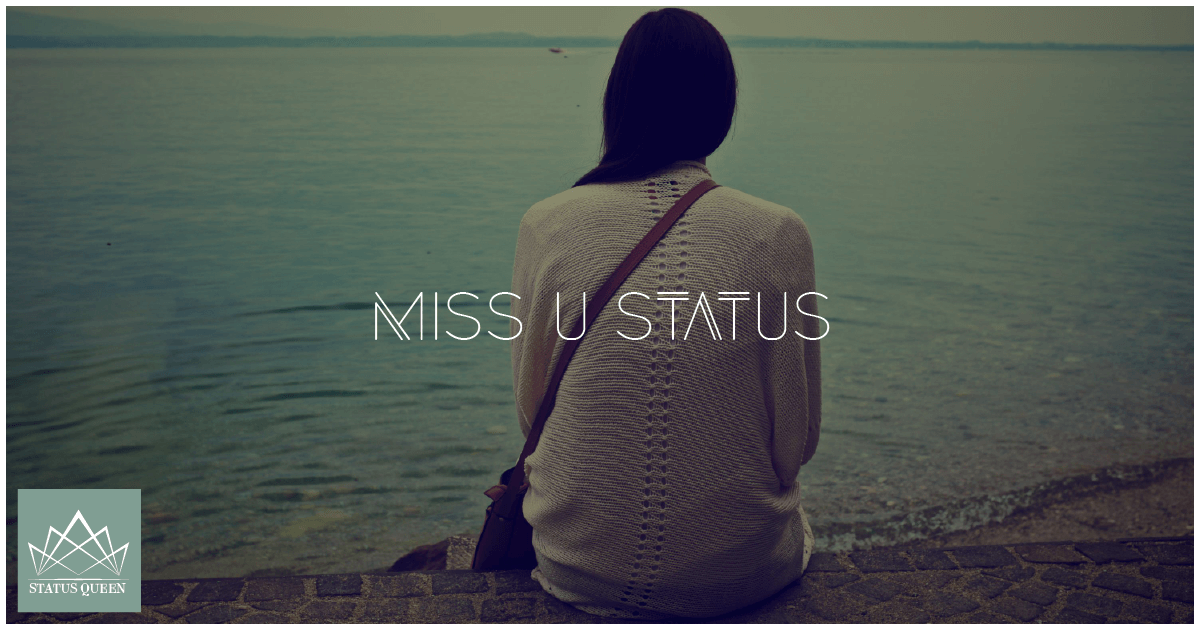 Missing you Quotes status for Whatsapp