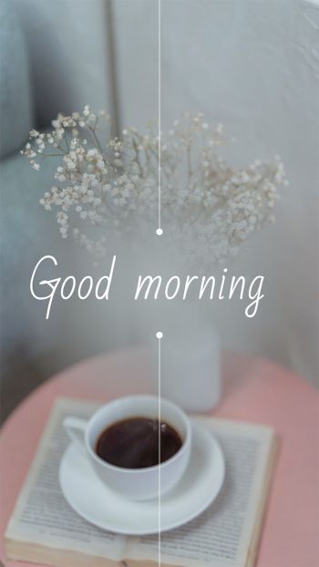 Good Morning