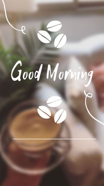 Good Morning